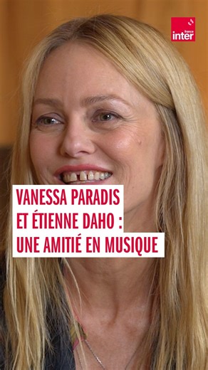 379K views · 5.3K reactions | Nouvel album de Vanessa Paradis : un mélange d'amitié, "de connaissance de l'un et de l'autre" avec Étienne Daho, et de complicité avec le troisième mousquetaire, Jean-Louis Piérot. L'autrice-compositrice-interprète se confie au micro de Benjamin Duhamel sur sa relation avec Étienne Daho. ➡️ https://l.franceinter.fr/Ch1 | France Inter | Facebook