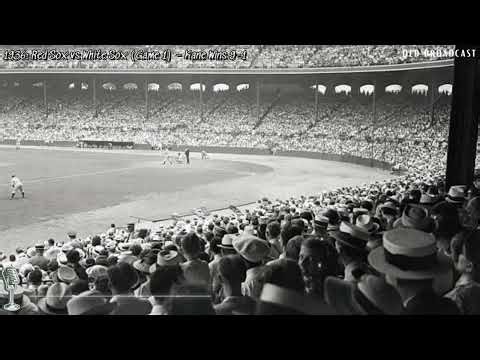 1936: Red Sox vs White Sox (Game 1) – Kane Wins 9-1 | American League (WCFL) (Full Broadcast)