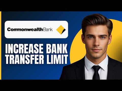 How To Increase Commbank Transfer Limit (2025)