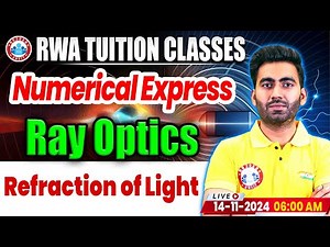 Class 12 Physics Ray Optics | Refraction of Light | 12th Physics Numerical Express