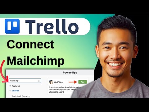 How to Connect Mailchimp with Trello to Manage Campaigns (2025)