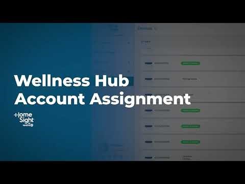 Wellness Hub Account Assignment