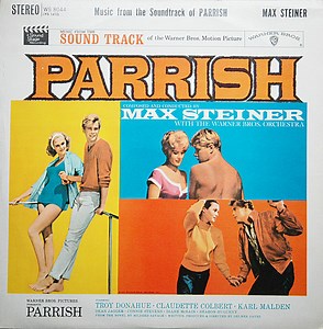 Max Steiner With The Warner Bros. Orchestra - Music From The Soundtrack of Parrish