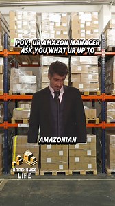 When an Amazon manager comes and asks what you're up to, what's your response (wrong answers only)? | Warehouse Life