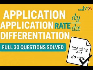 🧠 “Applications of Differentiation Made Easy | Full Lesson + 30 Solved Problems Explained Clearly”
