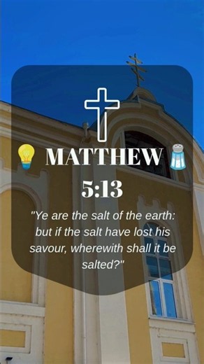 💡 Matthew 5:13 🧂 Salt of the Earth #Scripture #biblequotes #bibleshorts #jesuschrist #god