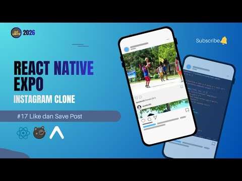 React Native Expo Instagram Clone #17 | Fitur Like dan Save Post React Native (tamat)