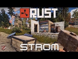 RUST Guide 2019 - #24 - Strom Grundlagen