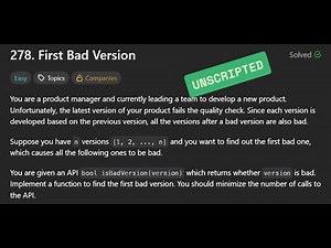 [Unscripted] LC278 - First Bad Version | 10/09/2025