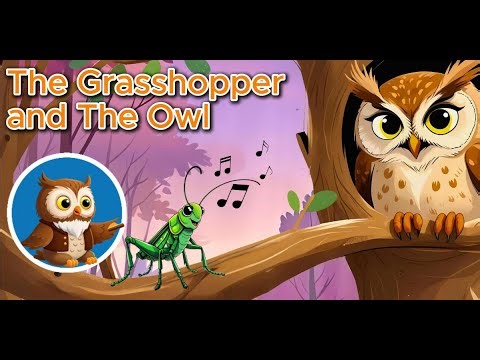 The Owl and The Grasshopper | Bedtime Stories for Kids | Uncle Owl Stories