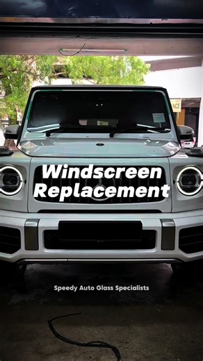 G Wagon windscreen replacement @SpeedyAGS #槟城 #汽车 #挡风玻璃更换