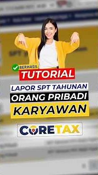 Tutorial for Reporting Annual Tax Returns for Individual Employees in CoreTax #AnnualTax #CoreTax...