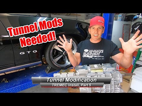 TREMEC TKO/TKX/T56 Install, Part 5: How to modify your transmission tunnel, to fit your TREMEC.