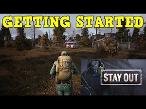 Getting Started - Stay Out - Ep.1