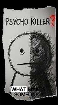 “The Scariest Truth About Psycho Killers…”
