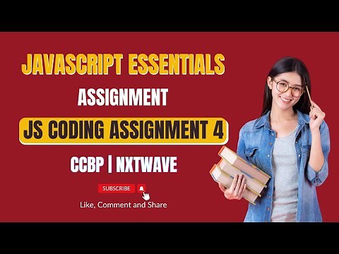 JS Coding Assignment 4 | JavaScript Essentials | NxtWave | CCBP 4.0