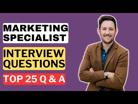 Marketing Specialist Interview Questions & Answers | How to Pass the Marketing Specialist Interview