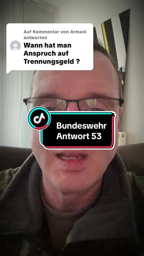 Antwort auf @Armani Wann erhalte ich Trennungsgeld? Eine Antwort bekommst Du im Video - eine allgemeine Antwort. #bundeswehr #trennungsgeld #versetzung #wohnung #soldaten