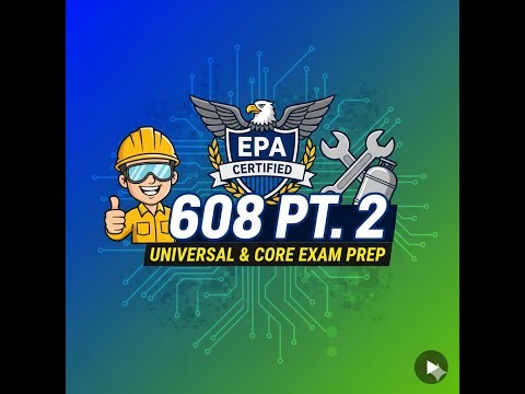 Study for epa cert 608 pt 2