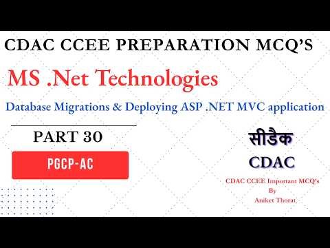 CDAC | PGCP-AC | CCEE MCQ's | Database Migrations & Deploying ASP .NET MVC application | Part 30