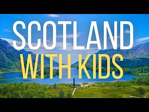 Visiting Scotland with Kids: 2 Week Itinerary