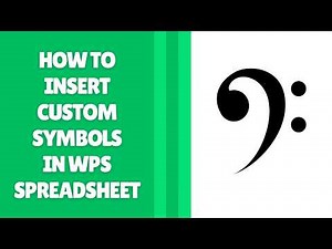 How to Insert Custom Symbols in WPS Spreadsheet