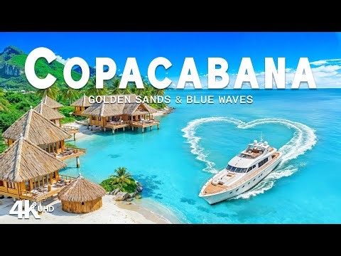 [4K] Copacabana 2025 🇧🇷 Stunning Beach Views & Tropical City Vibes with Deep House Chill