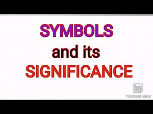 Symbols of elements and it's significance