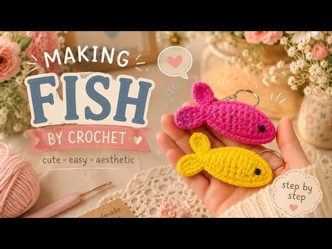 “Cute Crochet Fish 🐟 | Easy DIY Keychain Tutorial (Beginner Friendly)”