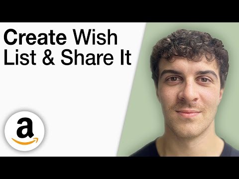 How To Create an Amazon Wish List and Share It Step by Step [2025 Full Guide]