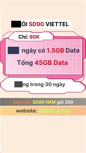 Các Gói Cước 4G Viettel 90K 1 Tháng Mới Nhất – Có Gì Mới? Có Gì Ngon? Có Gì Hot?