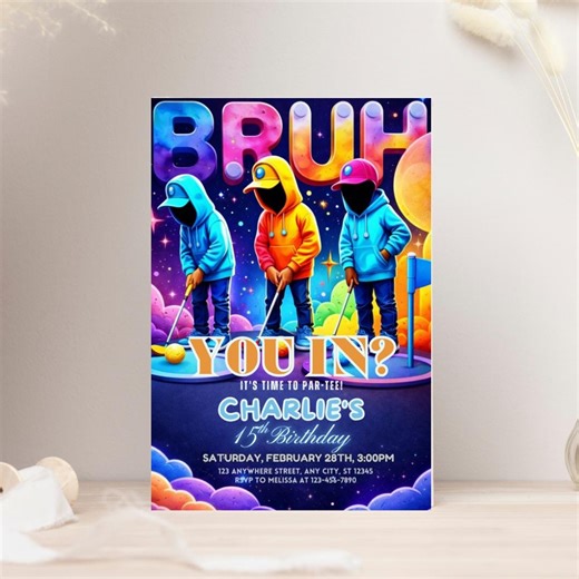 Glow Golf Birthday Invitation, 'bruh, You In?', Editable Canva Template (digital Download) - Etsy