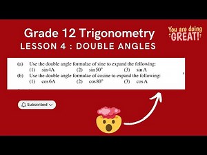 Grade 12 Trigonometry Double Angles