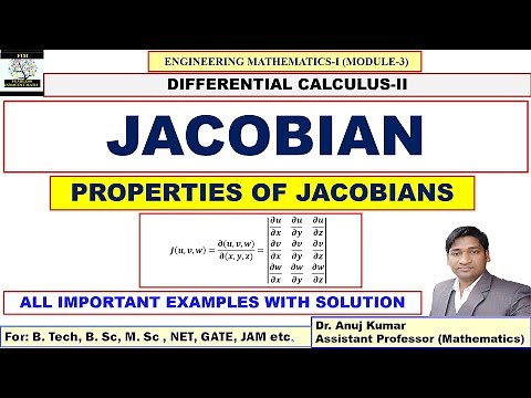 Jacobian | Jacobian Engineering Mathematics | Jacobian Definition | Jacobian Properties