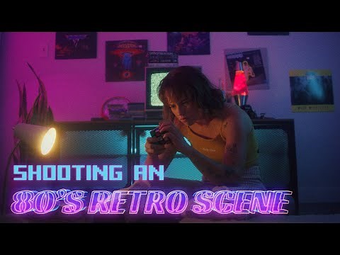 How I Shot An 80’s Retro Scene - Cinematography