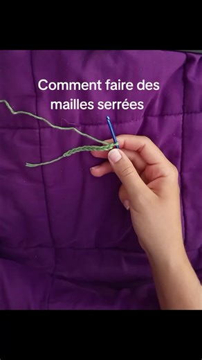 Comment faire des mailles serrées au crochet