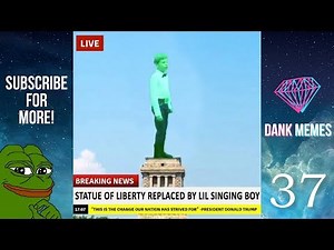 ULTIMATE DANK MEMES COMPILATION #37