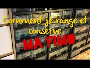 Fimo: How I Store and Preserve My Clay
