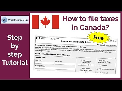 How to file taxes in Canada for FREE? How to maximize refund? Wealthsimple Tax step-by-step tutorial