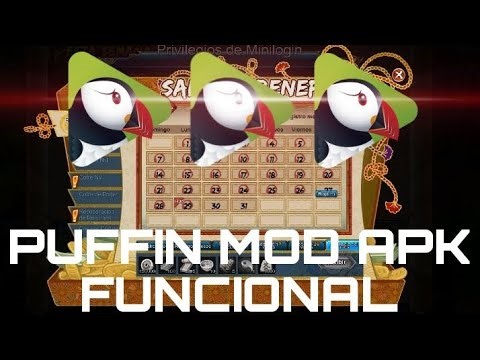 PUFFIN MOD APK FUNCIONAL SI NECESITAS AYUDA ENTRA A EL WHATSAPP CON GUSTO TE AYUDAMOS LINCK ⬇️👇👇