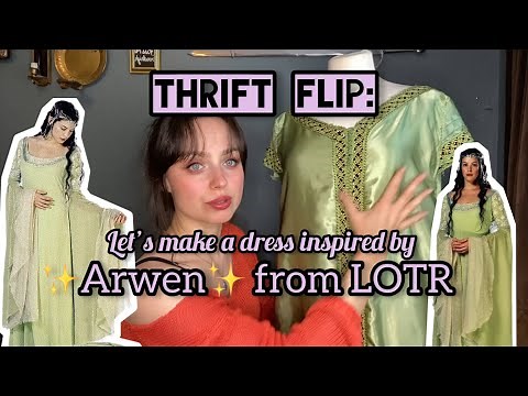 Thrift flip: Arwen inspired dress tutorial - LOTR costume - fantasy cosplay - Lord of the Rings