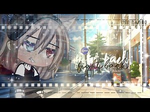 Fight back\\GLMV\\ Gacha life music video\\ (read description)
