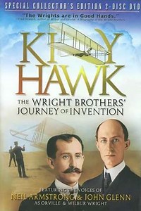 Kitty Hawk  The Wright Brothers Journey of Invention (2003) - Movie