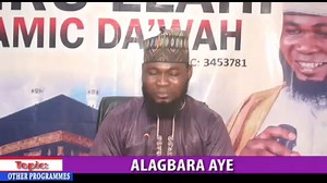 AGBARA AYE | Alfa Jeje Agba