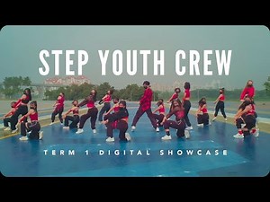 STEP Fam 2022 Term 1 Digital Showcase - SG (by the STEP Youth Crew)