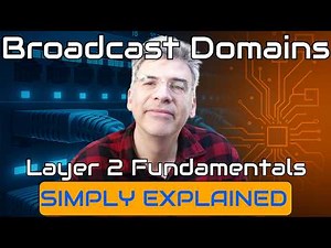 Broadcast Domains Explained | Layer 2 Switching Fundamentals