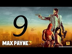Max Payne 3 Walkthrough - Part 9 HD Hard Mode no commentary gameplay Chapter 5