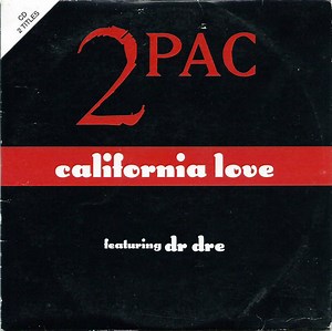 2Pac Featuring Dr Dre - California Love
