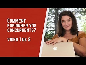 Concurrents directs et indirects, qui sont-ils, où les trouver et pourquoi?