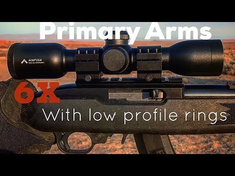 Review of the Primary Arms low rings and fixed 6x 22LR ACSS.